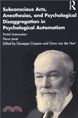 Psychological Automatism 2 Volume Set：Total Automatism and Partial Automatism