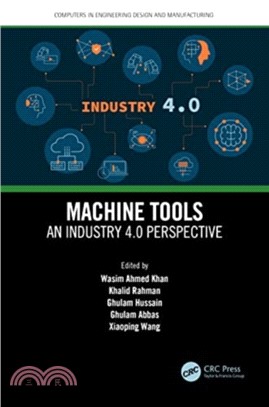 Machine Tools：An Industry 4.0 Perspective