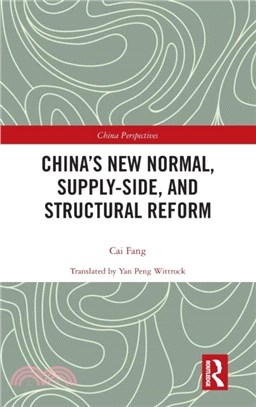 China's New Normal, Supply-side, and Structural Reform