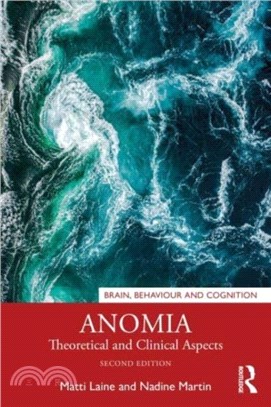 Anomia：Theoretical and Clinical Aspects