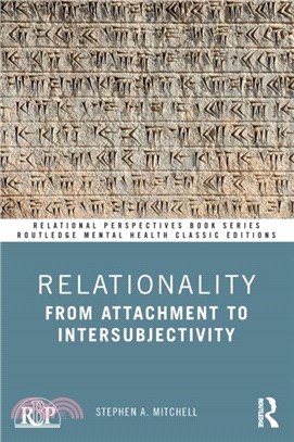 Relationality：From Attachment to Intersubjectivity