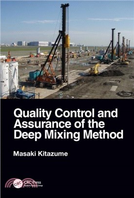 Quality Control and Assurance of the Deep Mixing Method