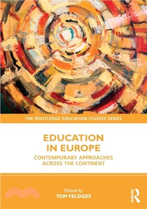 Education in Europe：Contemporary Approaches across the Continent