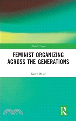 Feminist Organizing Across the Generations