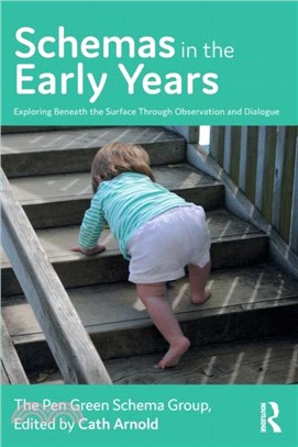 Schemas in the Early Years：Exploring beneath the surface through observation and dialogue