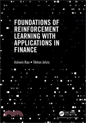 Foundations of Reinforcement Learning with Applications in Finance
