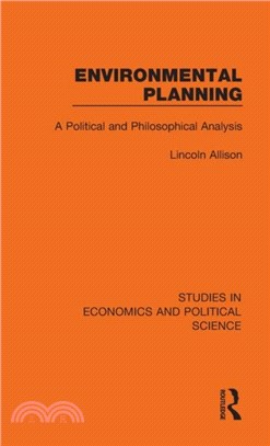 Environmental Planning：A Political and Philosophical Analysis