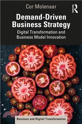 Demand-Driven Business Strategy：Digital Transformation and Business Model Innovation