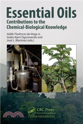 Essential Oils：Contributions to the Chemical-Biological Knowledge
