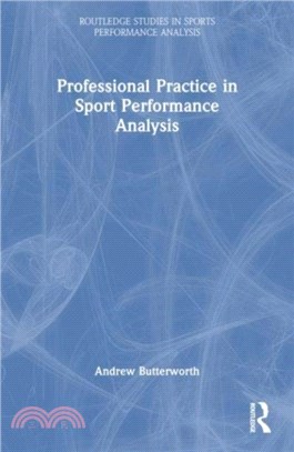 Professional Practice in Sport Performance Analysis