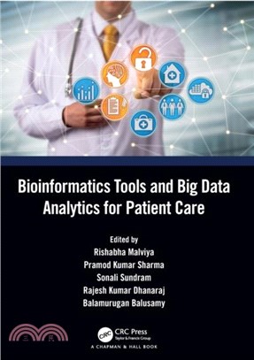 Bioinformatics Tools and Big Data Analytics for Patient Care