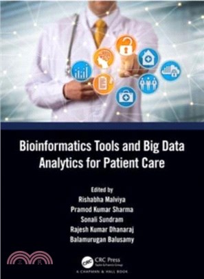 Bioinformatics Tools and Big Data Analytics for Patient Care