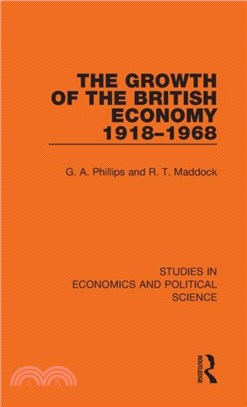 The Growth of the British Economy 1918-1968