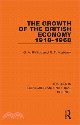 The Growth of the British Economy 1918-1968