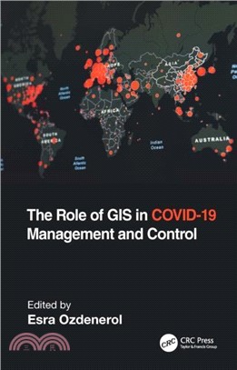 The Role of GIS in COVID-19 Management and Control