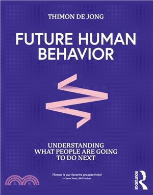 Future Human Behavior：Understanding What People Are Going To Do Next