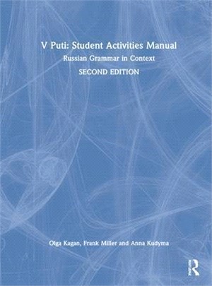 V Puti: Student Activities Manual: Russian Grammar in Context