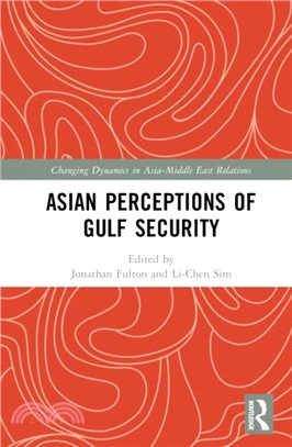 Asian Perceptions of Gulf Security