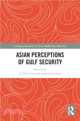 Asian Perceptions of Gulf Security