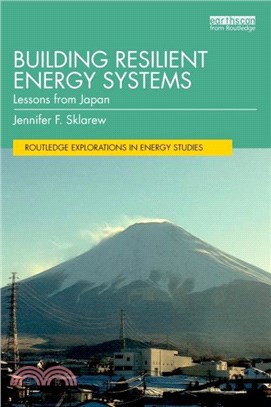 Building Resilient Energy Systems：Lessons from Japan