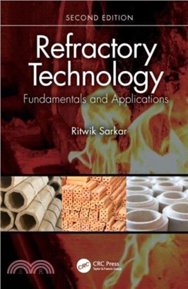 Refractory Technology：Fundamentals and Applications