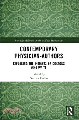 Contemporary Physician-Authors: Exploring the Insights of Doctors Who Write