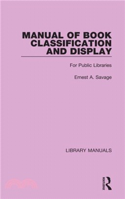 Manual of Book Classification and Display：For Public Libraries