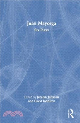 Juan Mayorga：Six Plays