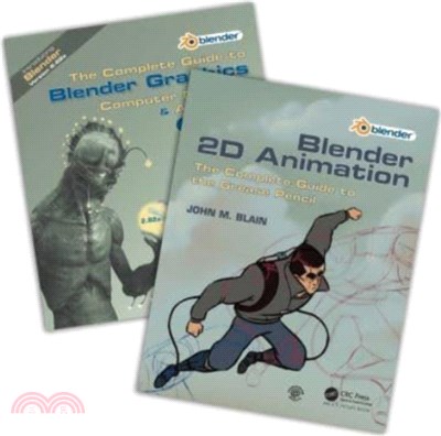 'The Complete Guide to Blender Graphics' and 'Blender 2D Animation'：Two Volume Set