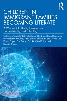 Children in Immigrant Families Becoming Literate：A Window into Identity Construction, Transnationality, and Schooling