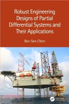 Robust Engineering Designs of Partial Differential Systems and Their Applications