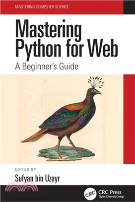 Mastering Python for Web：A Beginner's Guide