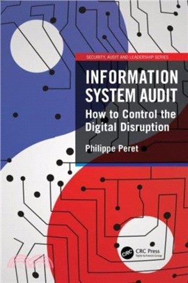 Information System Audit：How to Control the Digital Disruption