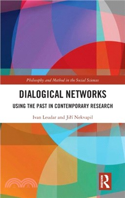 Dialogical Networks：Using the Past in Contemporary Research