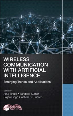 Wireless Communication with Artificial Intelligence：Emerging Trends and Applications