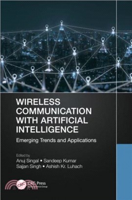 Wireless Communication with Artificial Intelligence：Emerging Trends and Applications