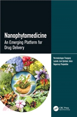 Nanophytomedicine：An Emerging Platform for Drug Delivery