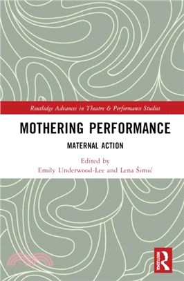 Mothering Performance：Maternal Action