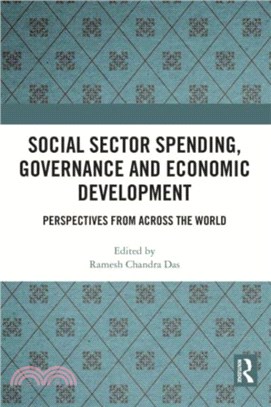 Social Sector Spending, Governance and Economic Development：Perspectives from Across the World
