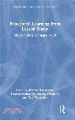 Educators' Learning from Lesson Study：Mathematics for Ages 5-13