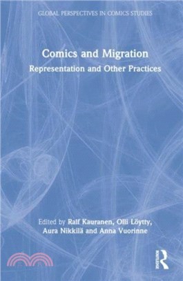 Comics and Migration：Representation and Other Practices
