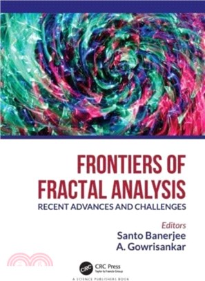 Frontiers of Fractal Analysis：Recent Advances and Challenges