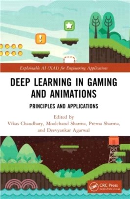 Deep Learning in Gaming and Animations：Principles and Applications