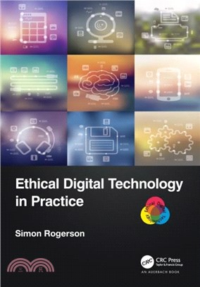 Ethical Digital Technology in Practice