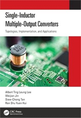 Single-Inductor Multiple-Output Converters: Topologies, Implementation, and Applications