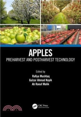 Apples：Preharvest and Postharvest Technology