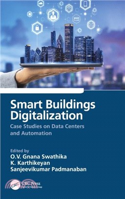 Smart Buildings Digitalization：Case Studies on Data Centers and Automation