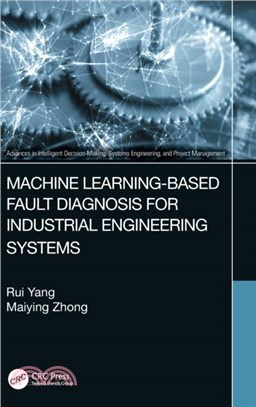 Machine Learning-Based Fault Diagnosis for Industrial Engineering Systems