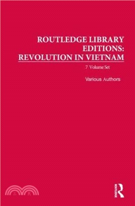 Routledge Library Editions: Revolution in Vietnam