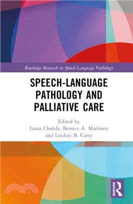 Speech-Language Pathology and Palliative Care